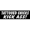 TATTOOED CHICKS KICK AS*! HELMET STICKER HARD HAT STICKER