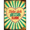 Tin Sign 35 x 26 cm Love yourself who can