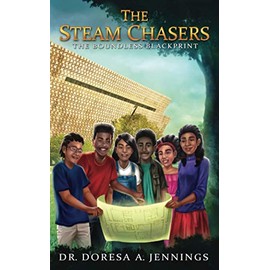 The STEAM Chasers: The Boundless Blackprint