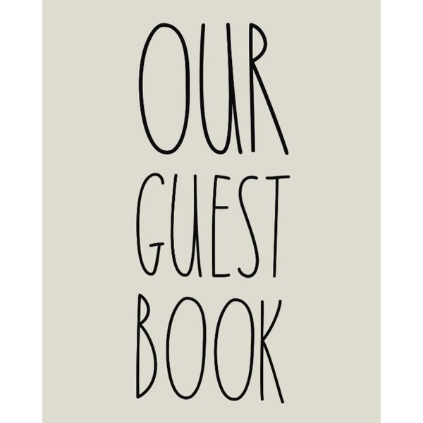 Welcome Guest Book: Guest Book for Vacation Home, Airbnb, Visitor
