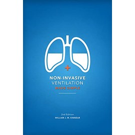 Non-Invasive Ventilation Made Simple: 2nd Edition