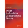 Design for Durability and Performance Density