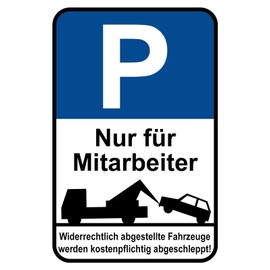 Generisch Tin Sign 20 x 30 cm Parking Space Employee Towing Vehicles Parking Prohibited Private Board
