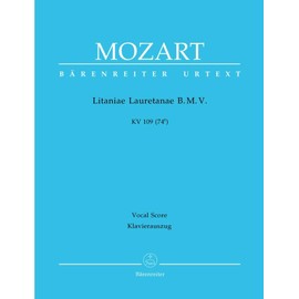 BARENREITER MOZART W.A. - LITANIAE LAURETANAE B.M.V. KV 109 (74E) - VOCAL SCORE Classical sheets Choral and vocal ensembles