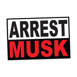 Arrest Musk Protest Window Cling - Hold Oligarchs Accountable Cling - Vibrant Static Cling Window Cling Indoor and Outdoor! - 10 Inches Wide