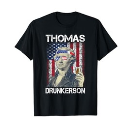 Thomas Drunkerson 4th July Thomas Jefferson Drinking Retro T-Shirt