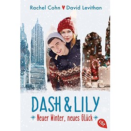 Dash & Lily: Neuer Winter, neues Glück (Die Dash & Lily-Reihe, Band 2)