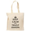 TOOLOUD Keep Calm and Trust Grandpa Grocery Tote Bag -