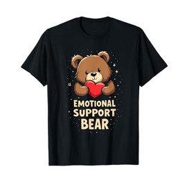 Emotional Support Bear Heart Paw Hugs You T-Shirt