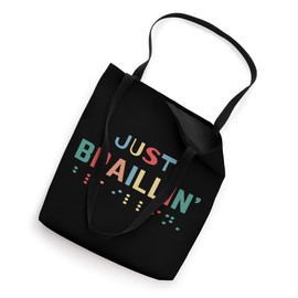 Retro Gift For Blind People Just Braillin' Brailling Braille Tote Bag