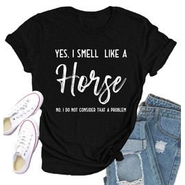 Qskall Horse Shirt for Women Equestrian Enthusiast Shirts I Smell Like A Horse Tee Tops Black