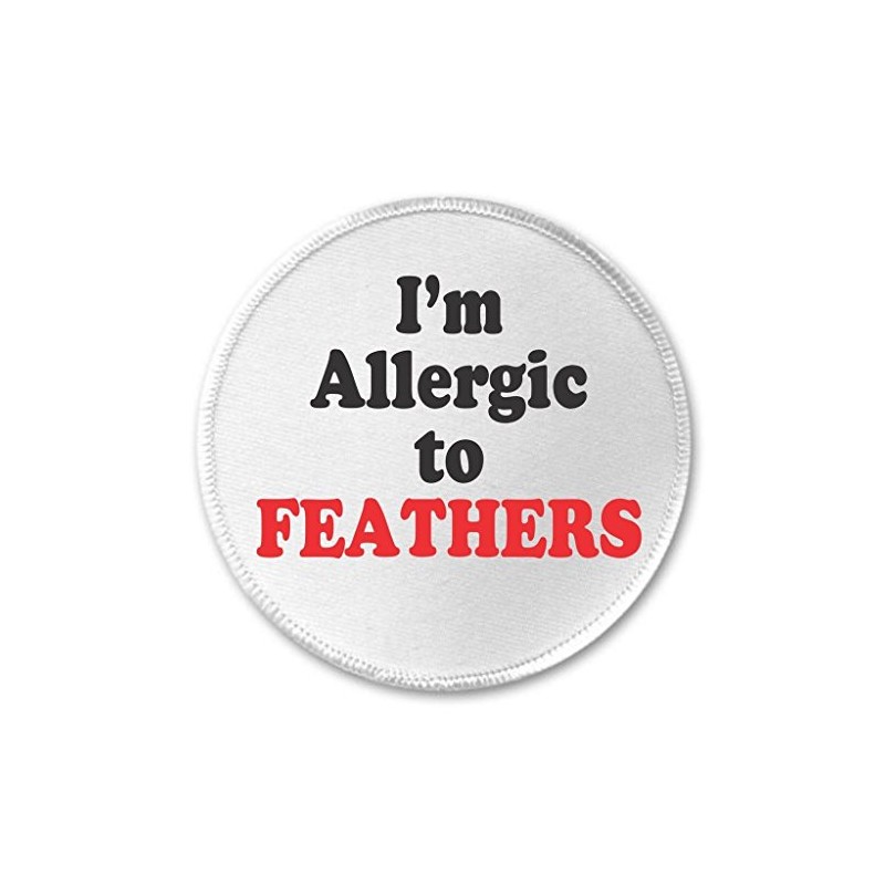 A&T Designs - I'm Allergic to FEATHERS 3" Sew On
