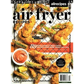 AIR FRYER RECIPES Allrecipes Magazine special 2022, 89 most loved FREE SHIPPING