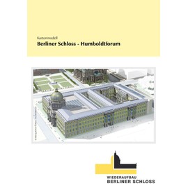 HMV HAMBURGER MODELLBAUBOGEN VERLAG Berliner Schloss Humboldt Forum