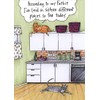 Oatmeal Studios Two Cats in Kitchen Funny/Humorous Birthday Card