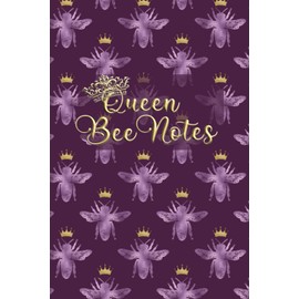 Queen Bee Notes: Elegant Lined Journal for Women | 6x9 Inches | 120 Pages | Purple Pink and Gold Crowned Bee Design | Perfect for Notes, Journaling, Planning, and Gift Giving