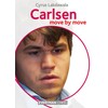 Carlsen: Move by Move (Everyman Chess)