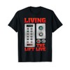 Elevator Button Pusher Elevator Living The Lift Live T-Shirt