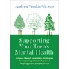 Supporting Your Teen's Mental Health: Science-Based Parenting Strategies for Repairing