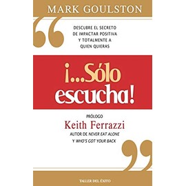 !Solo Escucha""! (Spanish Edition)