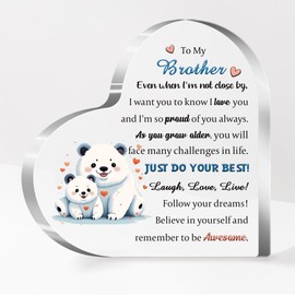 Brother Acrylic Plaque Graduation Inspirational Ornaments Men Birthday Gifts Desk Sign Appreciate Christmas Home Decoration Family Day Best Wishes Keepsakes for Him Laugh Love Live