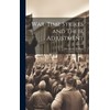 War-time Strikes and Their Adjustment