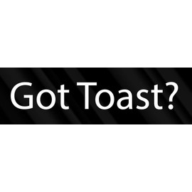 CRDesign Got Toast? White Sticker Decal for Car SUV Truck Scion Xb Honda Element