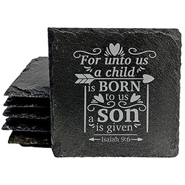 Faith and Hope: Laser Etched "Nativity Coasters": "For Unto Us a Child is Born" - Rustic Slate - Isaiah 9:6 Coasters - Square Slate - set of 5