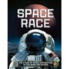 Space Race: The Story of Space Exploration to the Moon