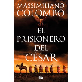 El prisionero del César / The Prisoner of Ceasar (Spanish Edition)