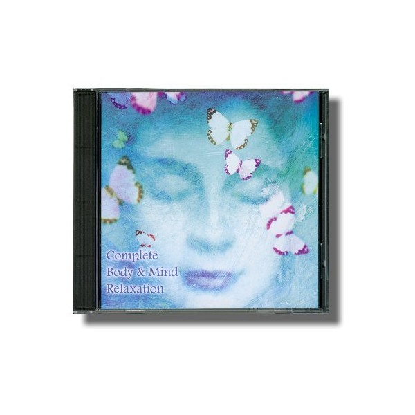 Effective Life Skills -- Complete Body & Mind Relaxation for