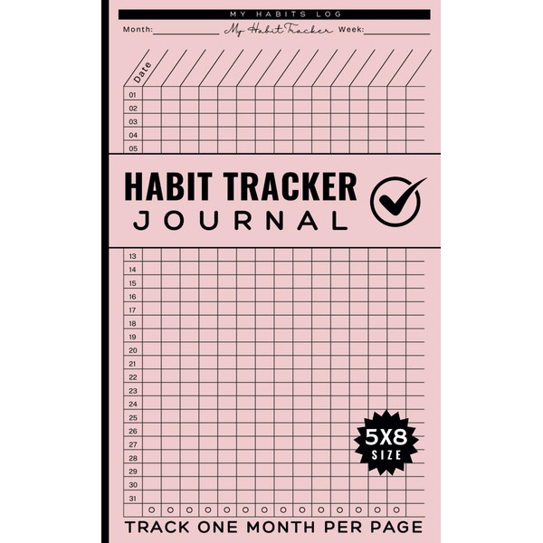 Habit Tracker Journal: Compact Notebook to Track Your Daily Habits