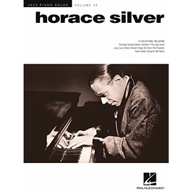 Hal Leonard Horace Silver Music Book: Jazz Piano Solos Series Volume 34