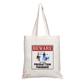 Coralgraph Inc TB927 Beware of the Production Manager Novelty Present Gift Printed Eco-Friendly Stylish Long Handled Tote Shoulder Bag