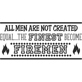 SEC Apparel Firefighter Iron On Patches Decal Transfers Vinyl for t Shirts. Fabric, Clothing - All Men are Not Created Equal