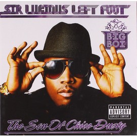 Sir Lucious Left Foot: The Son of Chico Dusty