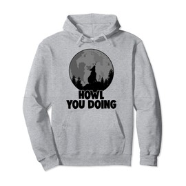 Howl You Doing German Shepherd Howling Women Doggy Moon Love Pullover Hoodie