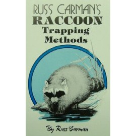 Carman's Raccoon Trapping Methods by Russ Carman (book)