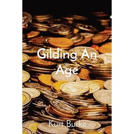 Gilding An Age