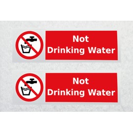Not Drinking Water Sticker Pack of 2 Waterproof Outdoor Vinyl Sticker 150 x 45 mm