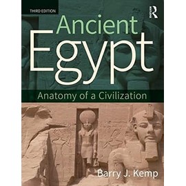 Ancient Egypt: Anatomy of a Civilization