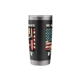 He Serves Twice Country & Family Military Veteran Father Dad Stainless Steel Insulated Tumbler