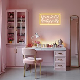 You'Re Like Really Pretty Warm White LED Neon Sign | Wall Decor for Girls Room, Vanity, Bedroom & Offices | Boutique Decor
