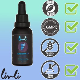 Livli Cold-pressed Amaranth Oil from Organic Seeds, Food Grade, Unrefined, Natural Moisturizer for Skin, Immune and Brain Support, Non-GMO, Gluten-free, 30 ml