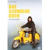 Das Schwalbe Buch: Ein Ratgeber