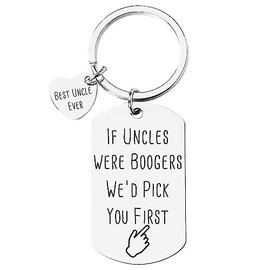 Uncle Gifts for Men Uncles Keychain Gifts for Uncle Christmas Birthday Gifts for Uncles Gag Gifts from Niece Nephew Uncle If Uncles Were Boogers We'd Pick You First Key Chain Engarved