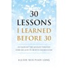 30 Lessons I Learned Before 30: An Ordinary Girl's Journey