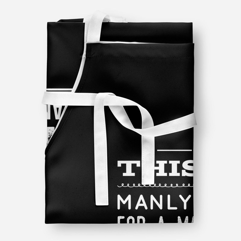 Manly Apron For A Manly Man Funny Cooking BBQ Apron
