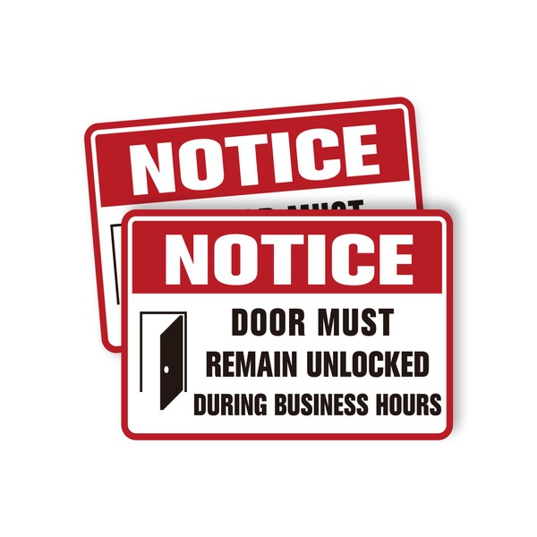 2PCS Door Must Remain Unlocked During Business Hours Sticker Sign，Self-Adhesive