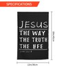 Jesus Is The Way The Truth The Life Flag 12x18